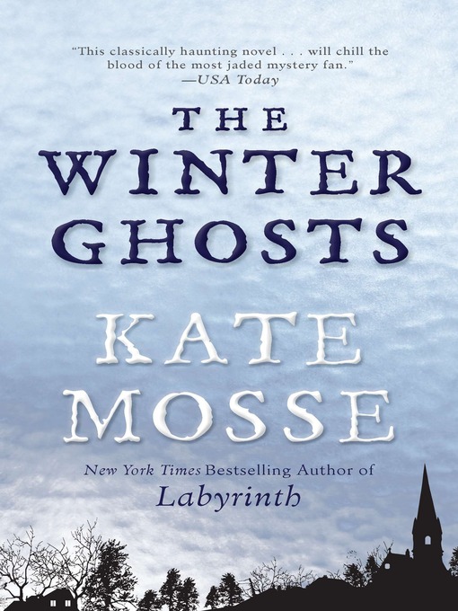 Title details for The Winter Ghosts by Kate Mosse - Available